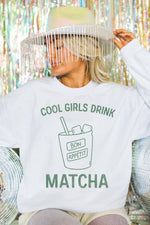 Cool Girls Drink Matcha Oversized Graphic Sweatshirt