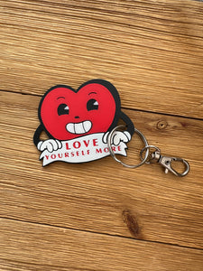 Love Yourself More Keychain